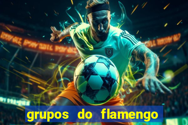 grupos do flamengo no whatsapp